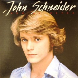 Пластинка John Schneider Now Or Never